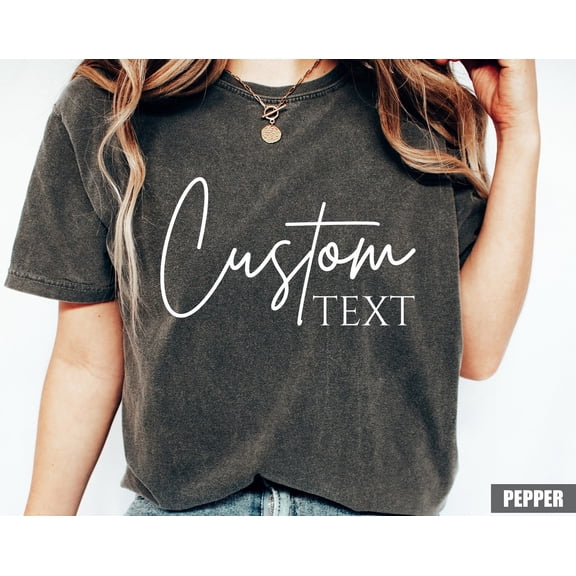 Custom Text TShirt Personalized Cotton Tee