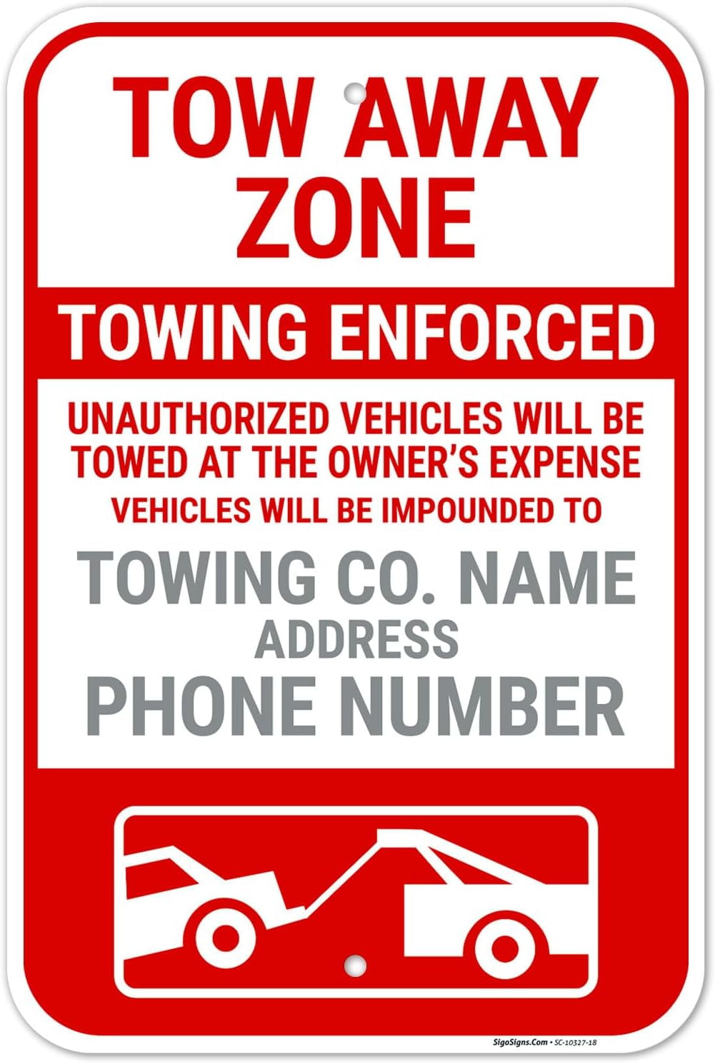 Tow Away Sign