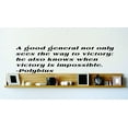 thumbnail image 1 of Custom Wall Decal A Good General Not Only Sees The Way To Victory; He Also Knows When Victory Is Impossible. - Polybius Wall 10x10, 1 of 1