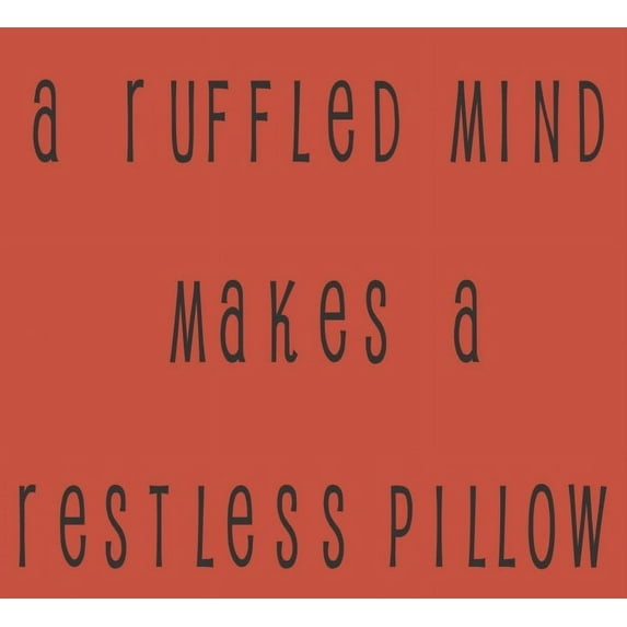 Custom Wall Decal A Ruffled Mind Make A Restless Pillow - Bedroom Sticker Vinyl Wall 16 X 16"