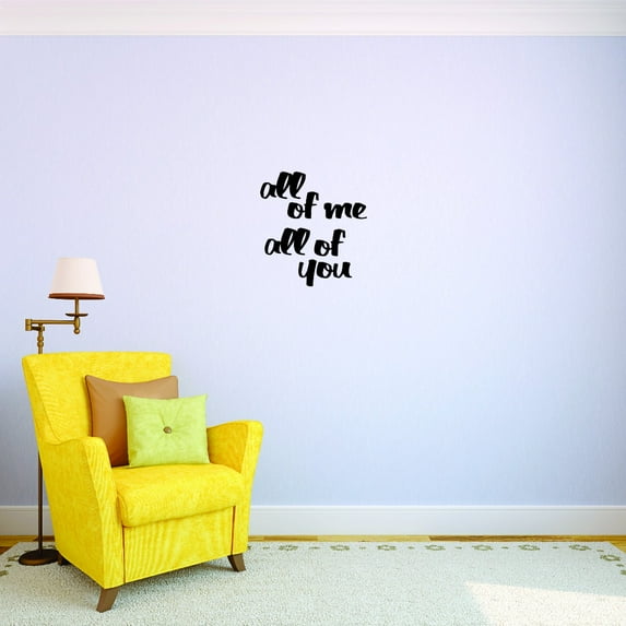 Custom Wall Decal All of me loves all of you Bedroom Decor Sticker Vinyl Wall 10x20"