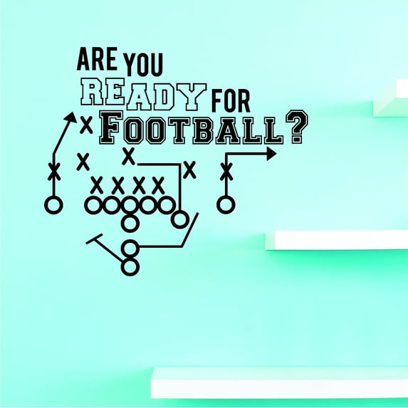Custom Wall Decal Are You Ready For Some Football ? Gametime Sports Boy Teen Vinyl Wall Sticker 20x30"
