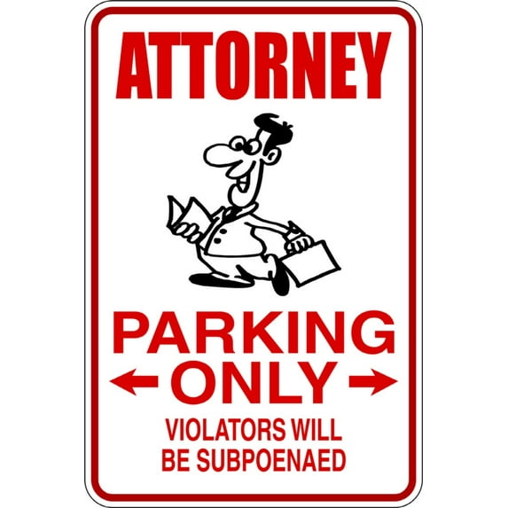 Custom Wall Decal Attorney Parking Sign - Sticker - Vinyl Wall : 9 X18"