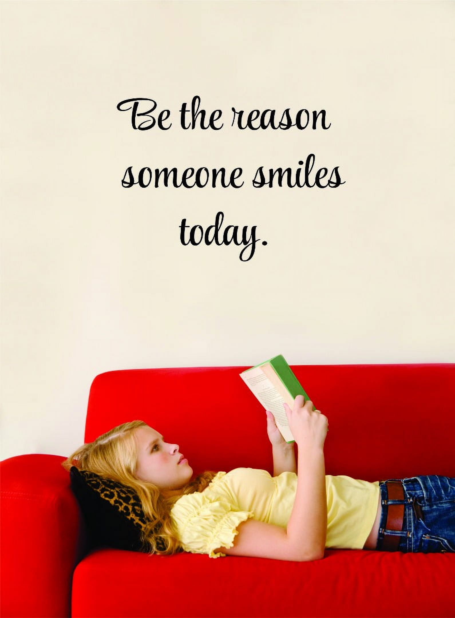 Custom Wall Decal Be The Reason Someone Smiles Today. Motivational ...