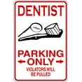 thumbnail image 1 of Custom Wall Decal Dentist Parking Signs - Sticker - Vinyl Wall : 9 X18", 1 of 1
