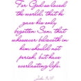 thumbnail image 1 of Custom Wall Decal For God So Loved The World, That He.. Peel & Stick Sticker - Vinyl Wall Decal, 1 of 1