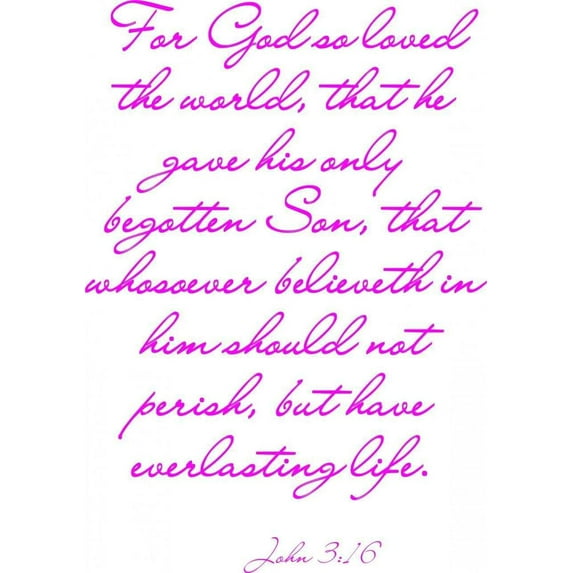 Custom Wall Decal For God So Loved The World, That He.. Peel & Stick Sticker - Vinyl Wall Decal