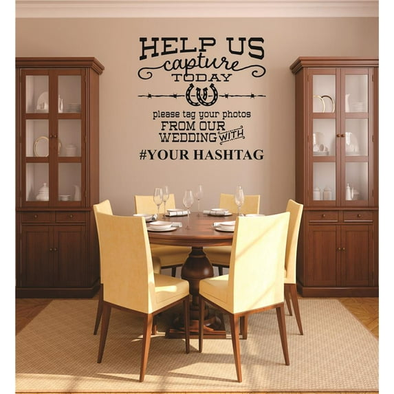Custom Wall Decal : Help Us Capture Today Please Tag Your Photos From Our Wedding With # Your Hashtag Personalized 12x18"