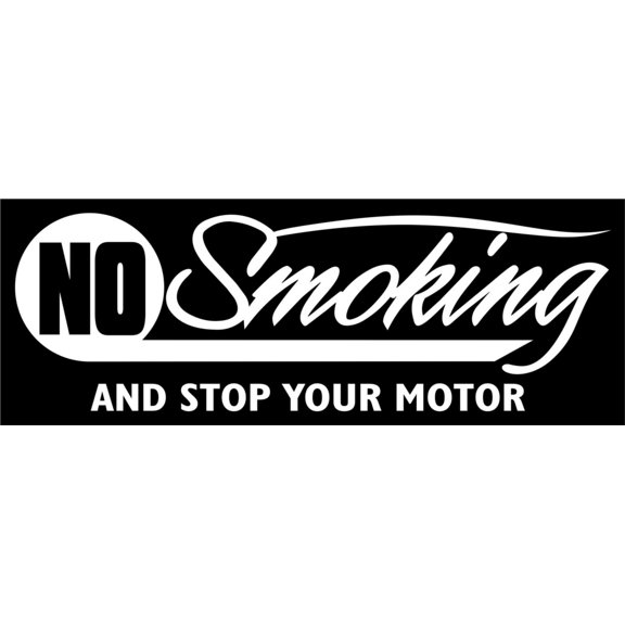 Custom Wall Decal No Smoking & Stop Your Motor Warning Sign Wall Sticker 10 X 30"