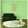thumbnail image 1 of Custom Wall Decal Sometimes I've Believed As Many As Six Impossible Things Before Breakfast. Quote Vinyl Wall Decal 10x12 Inches, 1 of 2