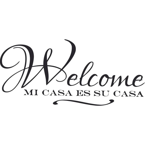 Custom Wall Decal Spanish Wall Quotes - 'Welcome Mi Casa Es Su Casa' - Vinyl Lettering s Sticker - Vinyl Wall