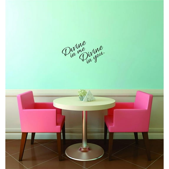 Custom Wall Decal Sticker : Divine In Me Divine In You. Home Decor 14x28"