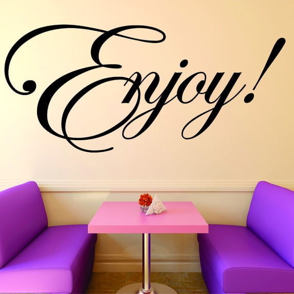 Custom Wall Decal Sticker : Enjoy! Sign 12x18"