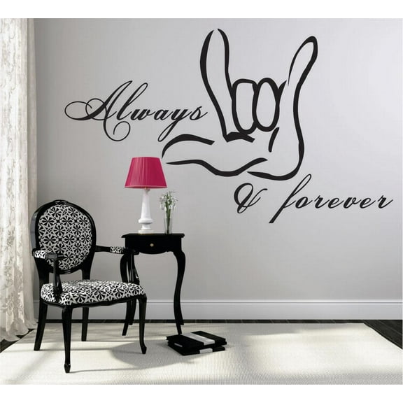 Custom Wall Decal Sticker : Forever & Always I Love You Hand Sign Quote 20x30 Inches