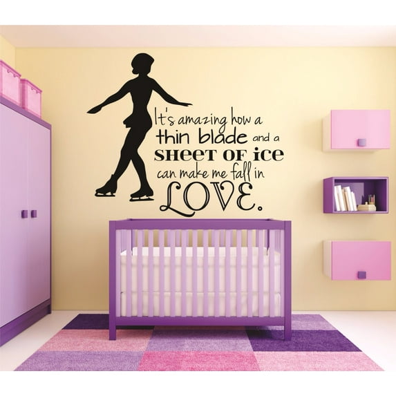 Custom Wall Decal Sticker : It's Amazing How A Thin Blade And A Sheet Of Ice Can Make Me Fall In Love. Skating Quote 20x30"