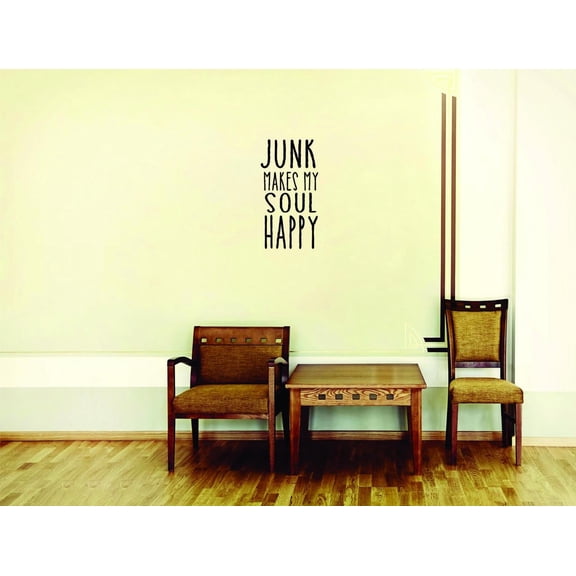 Custom Wall Decal Sticker - Junk Makes My Soul Happy Quote Bedroom Living Room Home Decor Picture Art 20x40 Inches