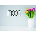thumbnail image 1 of Custom Wall Decal Sticker Moon Text Lettering Inspirational Life Quote Home Decor 10 x 40", 1 of 1