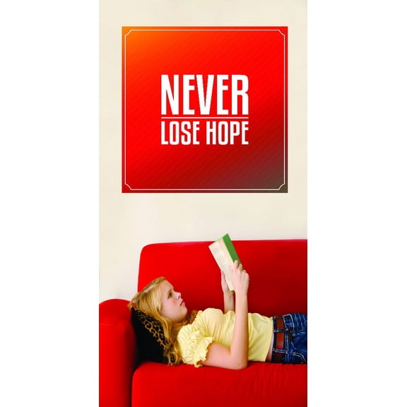 Custom Wall Decal Sticker : Never Lose Hope Inspirational Life Quote 12x12 Inches
