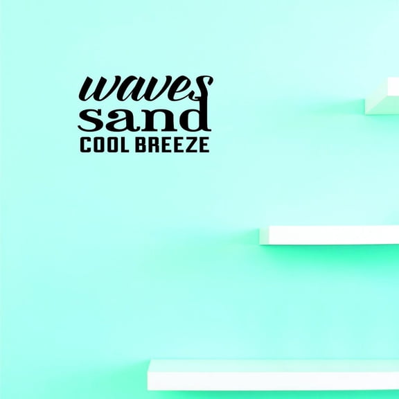 Custom Wall Decal Sticker : Waves Sand Cool Breeze Quote Home Decor 14x28"