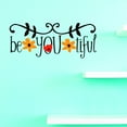 thumbnail image 1 of Custom Wall Decal Vinyl : Be You Tiful Home Decor Picture Art 8 X 20, 1 of 1