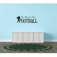 thumbnail image 1 of Custom Wall Decal Vinyl Sticker : Eat Sleep Play Football Sports Quote Sign Car Bumper Window Banner Kids Children Boy Girl Team 10x20", 1 of 1