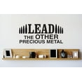 thumbnail image 1 of Custom Wall Decal Vinyl Sticker : Lead The Other Precious Metal Bullets Image Quote Bedroom Bathroom Living Room Mural : 20 X30" -, 1 of 1
