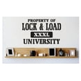 thumbnail image 1 of Custom Wall Decal Vinyl Sticker : Property Of Lock & Load University XXXL Quote Bedroom Bathroom Living Room Mural : 20 X30" -, 1 of 1