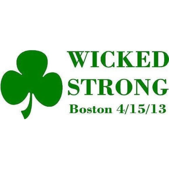 Custom Wall Decal : WICKED STRONG BOSTON Tribute Running Race Remembering Memory Wall Sticker : 10 X4" -