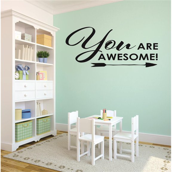 Custom Wall Decal You are awesome! Quote Sticker Vinyl Wall 12x18"