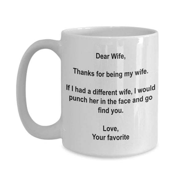 Custom Wife Gift Mug – “I’d Punch Another Wife” Funny 15oz Cup