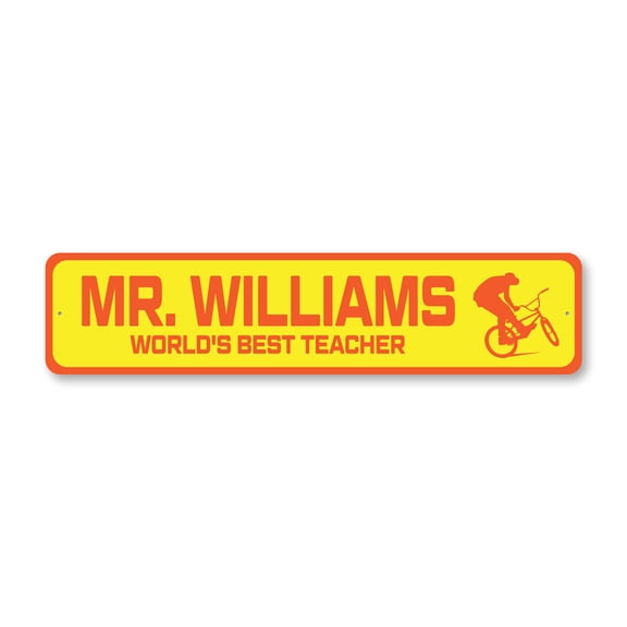 Custom World's Best BMX Riding Teacher Aluminum Metal Decor Sign - 4x18 inches