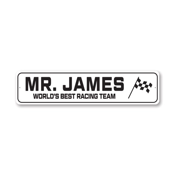 Custom World's Best Racing Team Aluminum Metal Decor Sign - 4x18 inches