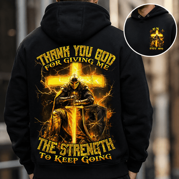 Custom Year Generation X 1965-1980 Thank You God Strength To Keep Going Knight Cross Hoodie Christian Faith Gift