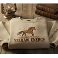 thumbnail image 1 of Custom Yeehaw Energy Sweatshirt, Western Horse Embroidery, Cowgirl Country Crewneck, Rustic Rodeo Gift, Wild at Dusk, 1 of 4