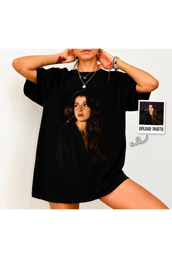 Custom Your Photo Shirt, Personalized Picture Tee, Girlfriend or Boyfriend, Upload Your Own Image, Graphic T-Shirt