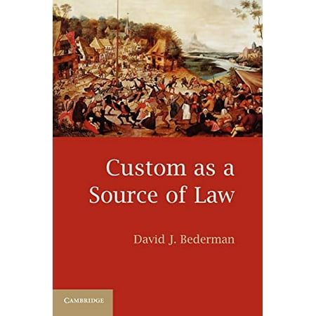 Pre-Owned Custom as a Source of Law (Paperback) 0521721822 9780521721820