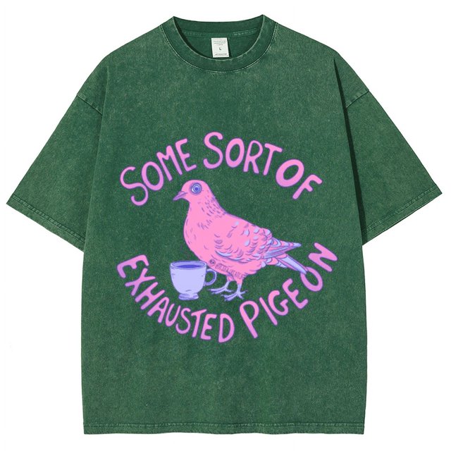 CustomMagic Some Sort of Exhausted Pige On Unisex Oversized Print Vintage Wash Denim T-Shirt Green, 3XL