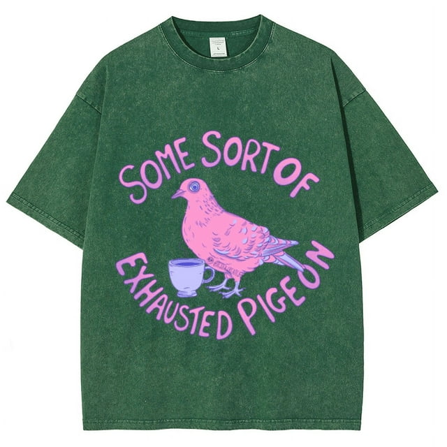 CustomMagic Some Sort of Exhausted Pige On Unisex Oversized Print Vintage Wash Denim T-Shirt Green, 3XL
