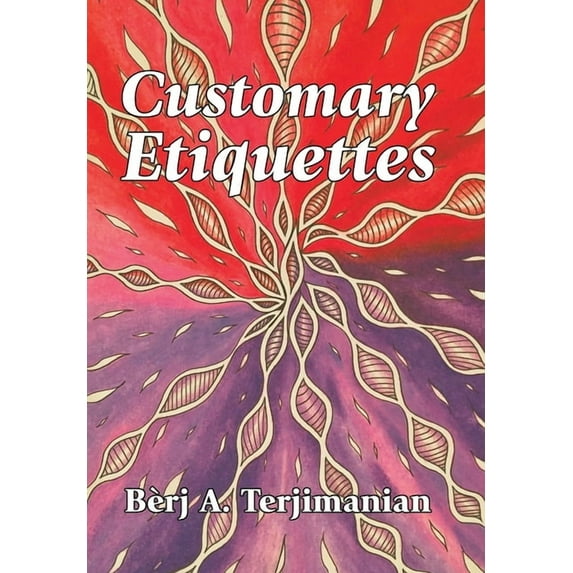 Customary Etiquettes (Hardcover)