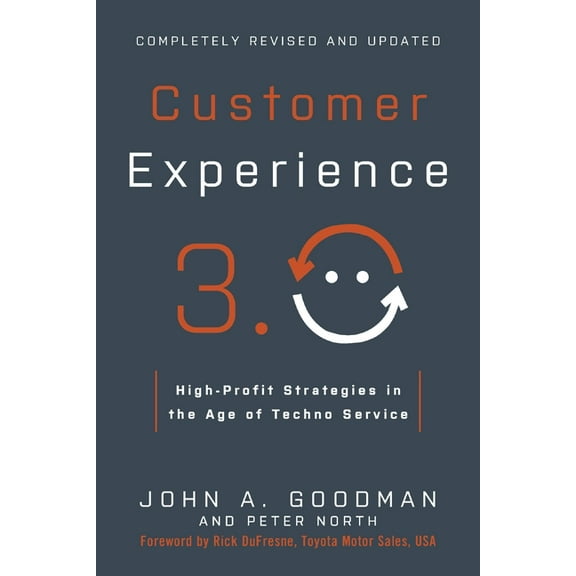 Customer Experience 3.0: High-Profit Strategies in the Age of Techno Service, (Paperback)