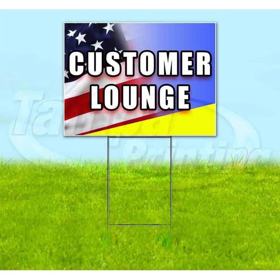 Customer Lounge (18" x 24") Yard Sign, Includes Metal Step Stake