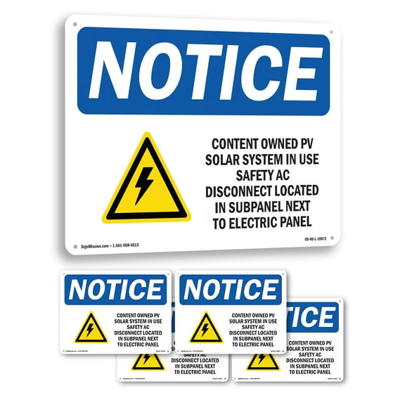 Customer Owned PV Solar System OSHA Notice Aluminum Sign 18 Inch x 12 Inch - 5 Pack