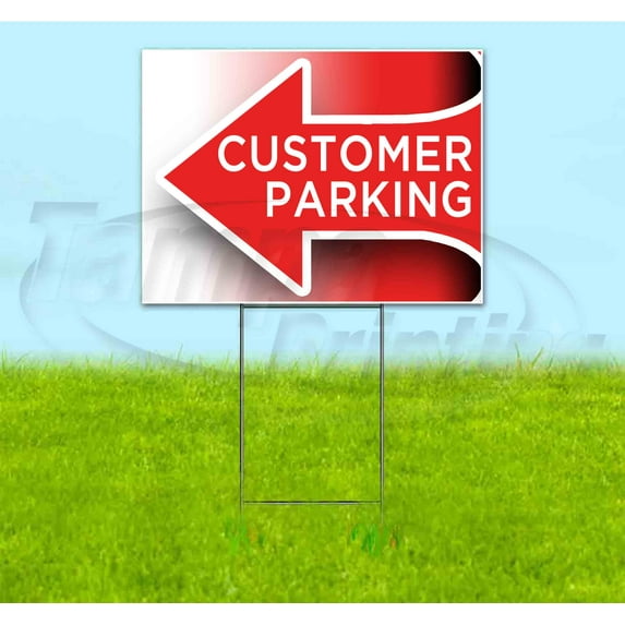 Customer Parking Arrow Left (18" x 24") Yard Sign, Includes Metal Step Stake