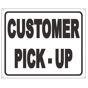 Pick Up Sign Writing Pick Up Signs