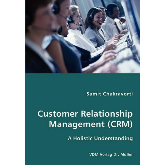 Customer Relationship Management (CRM) (Paperback)