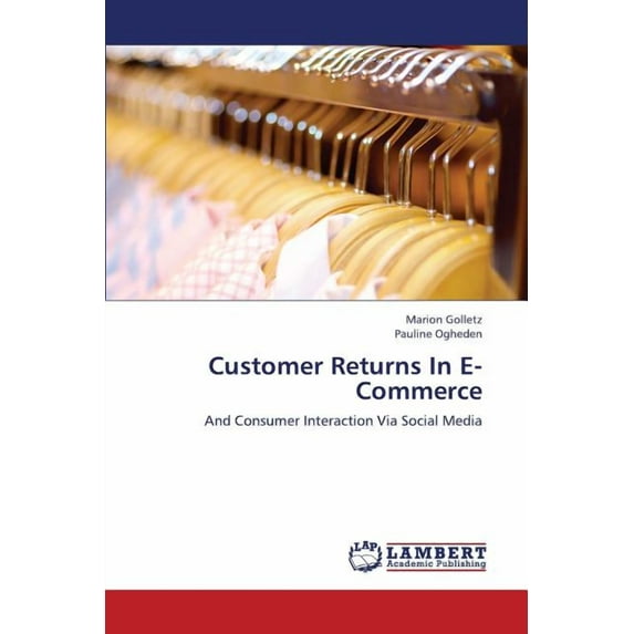 Customer Returns in E-Commerce (Paperback)