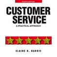 thumbnail image 1 of Pre-Owned Customer Service: A Practical Approach Paperback, 1 of 1
