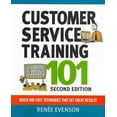 thumbnail image 1 of Customer Service Training 101: Qquick and Easy Techniques That Get Great Results (Paperback) by Renee Evenson, 1 of 3