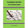 thumbnail image 1 of Customer Service For Civil Service Exams (Paperback) by Sir Lewis Morris, 1 of 1