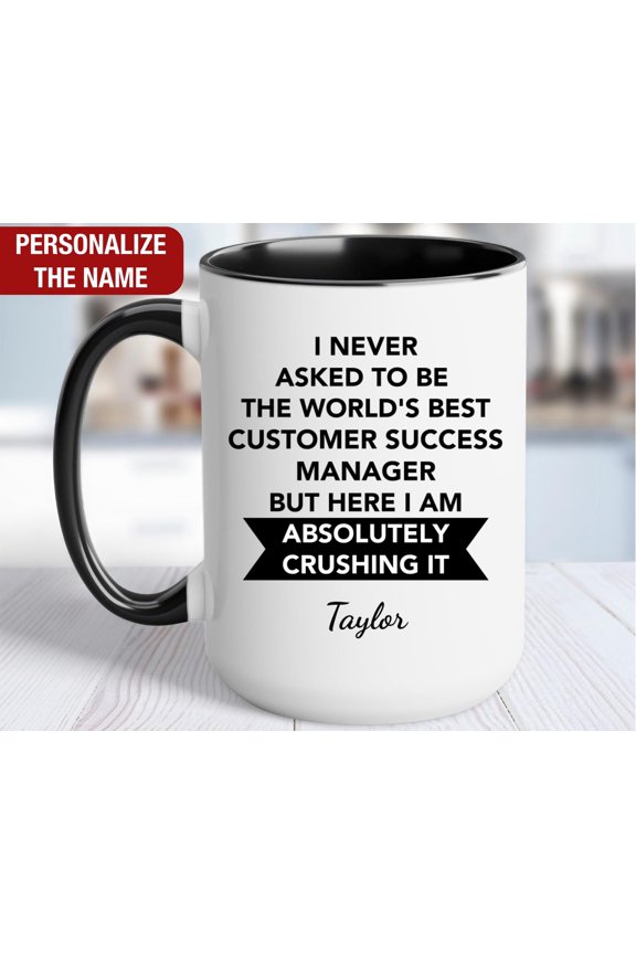 Customer Success Manager Personalized Gift Worldamp39s Best Customer Success Manager Mug C